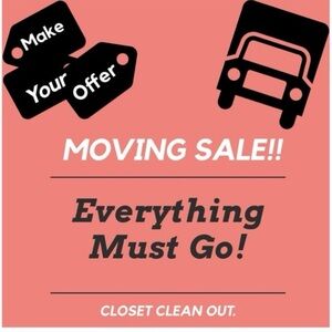 Moving Sale! Make Your Offers Now!